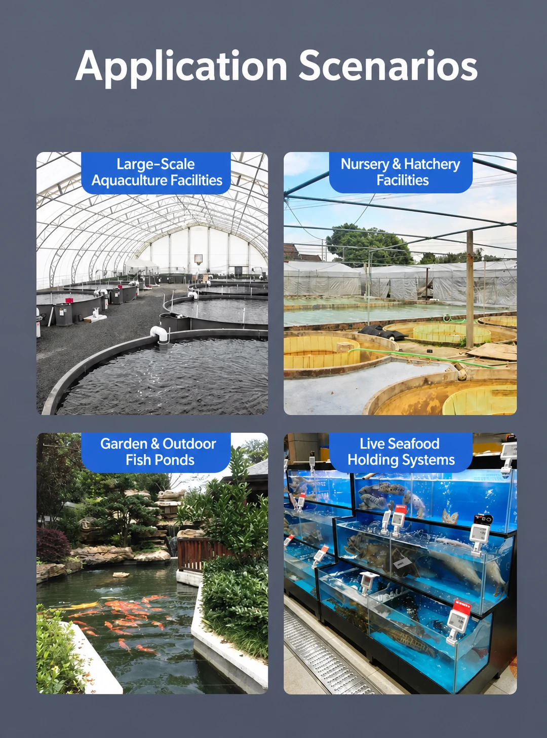 Commercial aquaculture tanks, hatchery facilities and live fish holding applications